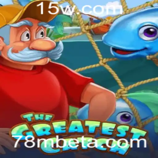 Explorando o Inovador Jogo TheGreatestCatch e a Palavra-Chave 78mbet